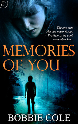 Title details for Memories of You by Bobbie Cole - Available